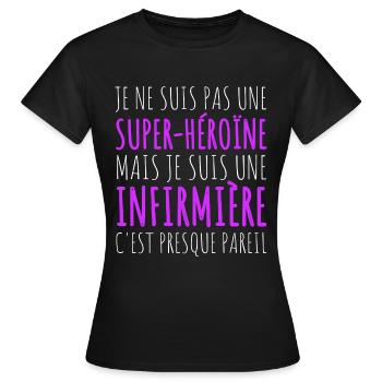 Infirmière super humour infirmiere cadeau femme - T-shirt Femme - noir - Devant - AI Model Female 172 dark (172cm)