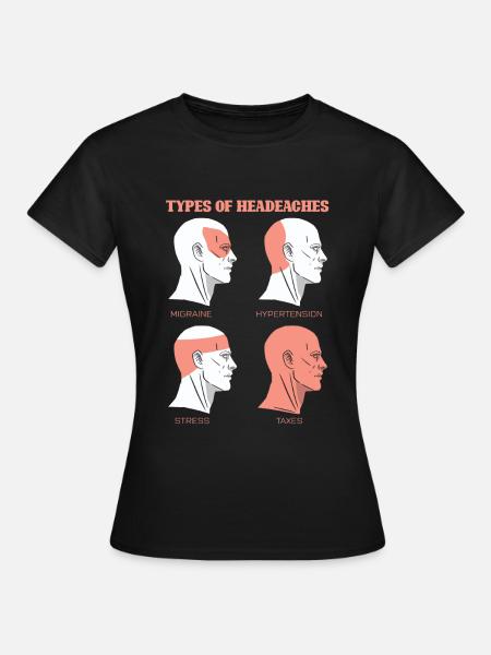 Kopfschmerzen Steuern Steuerberater - Frauen T-Shirt - Schwarz