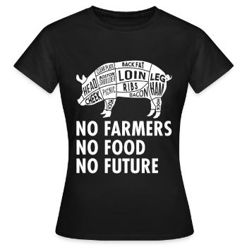 No Farmers No Food No Future - Bauer - Frauen T-Shirt - Schwarz - Vorne - AI Model Female 172 dark (172cm)