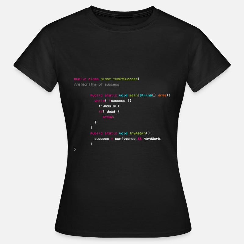 Algorithm Of Success - Coder - Informatiker - Frauen T-Shirt - Schwarz