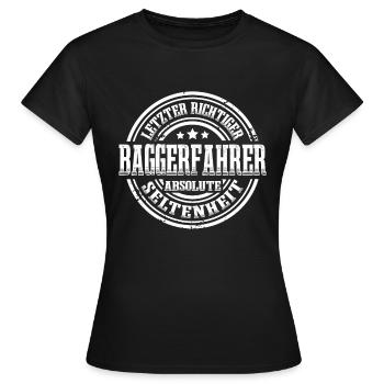 Baggerfahrer Seltenheit Lustig Baggerführer - Frauen T-Shirt - Schwarz - Vorne - AI Model Female 172 dark (172cm)