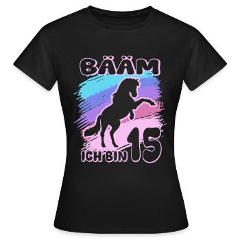 Bääm ich bin 15 | Pferde Mädchen | Reiterin - Frauen T-Shirt - Schwarz - Vorne - AI Model Female 172 dark (172cm)