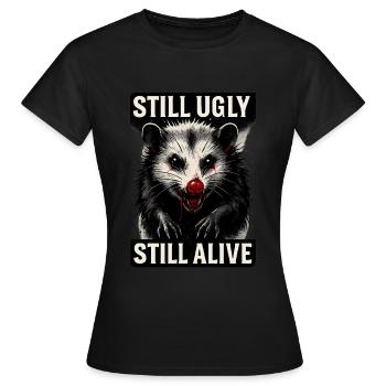 Opossum – Still Ugly Still Alive - Frauen T-Shirt - Schwarz - Vorne - AI Model Female 172 dark (172cm)