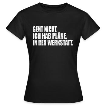 Pläne in der Werkstatt - Frauen T-Shirt - Schwarz - Vorne - AI Model Female 172 dark (172cm)