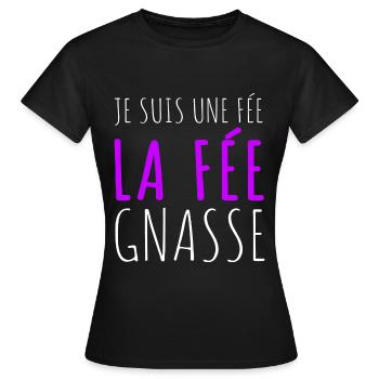 Je suis une fée la fée gnasse humour jeu de mots - T-shirt Femme - noir - Devant - AI Model Female 172 dark (172cm)