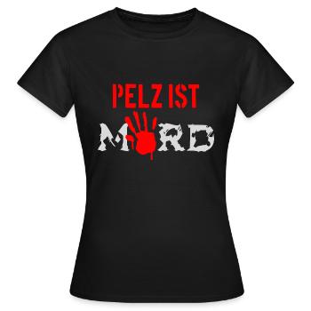 Fur is murder - Women's T-Shirt - black - Front - AI Model Female 172 dark (172cm)