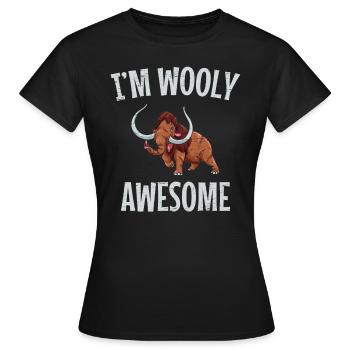 I'm Wooly Awesome Long Tusks Woolly Animals - Women's T-Shirt - black - Front - AI Model Female 172 dark (172cm)