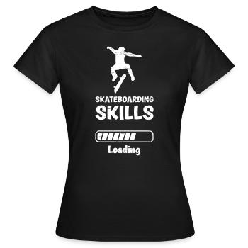 Skateboarding Skills Loading - Frauen T-Shirt - Schwarz - Vorne - AI Model Female 172 dark (172cm)
