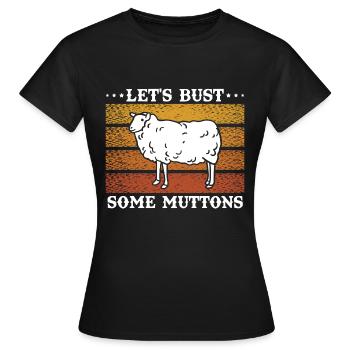 Let's Bust Some Muttons Vintage Sheep Gift - Women's T-Shirt - black - Front - AI Model Female 172 dark (172cm)