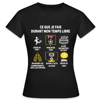 Football supporter Joueur Cadeau Humour foot - T-shirt Femme - noir - Devant - AI Model Female 172 dark (172cm)