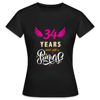 34 years still a princess - Women's T-Shirt - black - Front - AI Model Female 172 dark (172cm)
