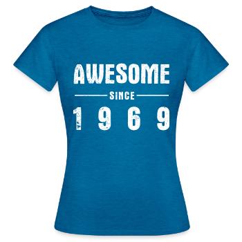 Awesome -since- 1969 - Women's T-Shirt - antique blue sapphire heather - Front - AI Model Female 172 dark (172cm)