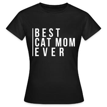 Best Cat Mom Ever - Women's T-Shirt - black - Front - AI Model Female 172 dark (172cm)