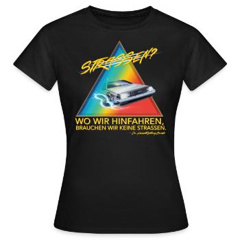 Retour Vers Le Futur Wir Brauchen Keine Straßen - T-shirt Femme - noir - Devant - AI Model Female 172 dark (172cm)