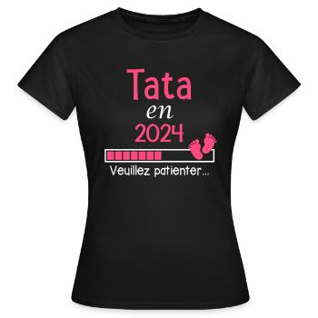 Tata en 2024 cadeau future Tante - T-shirt Femme - noir - Devant - AI Model Female 172 dark (172cm)