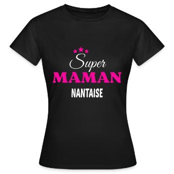 Super maman Nantaise citation - T-shirt Femme - noir - Devant - AI Model Female 172 dark (172cm)
