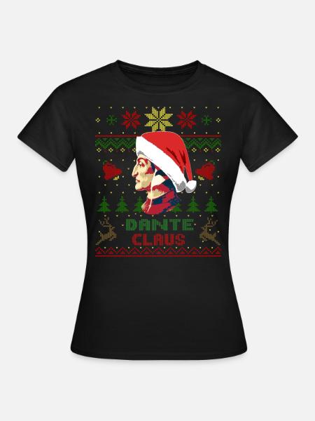 Dante Claus Christmas - Frauen T-Shirt - Schwarz