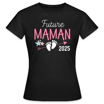Future Maman 2025 Cadeau Bientôt Mère - T-shirt Femme - noir - Devant - AI Model Female 172 dark (172cm)