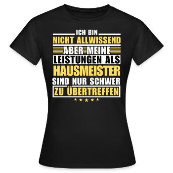 Unsurpassed performance as a caretaker - Women's T-Shirt - black - Front - AI Model Female 172 dark (172cm)