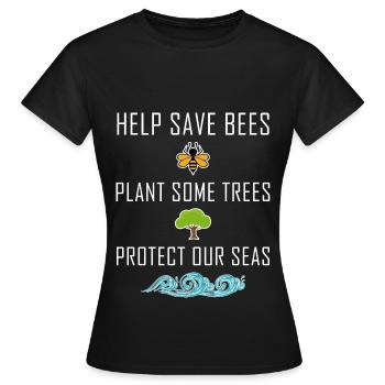 Save the Bees Bees Environment Sea Environmental Protection - Women's T-Shirt - black - Front - AI Model Female 172 dark (172cm)