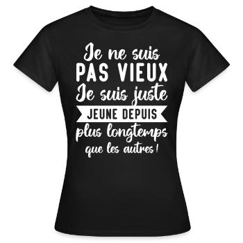 Je Ne Suis Pas Vieux - T-shirt Femme - noir - Devant - AI Model Female 172 dark (172cm)
