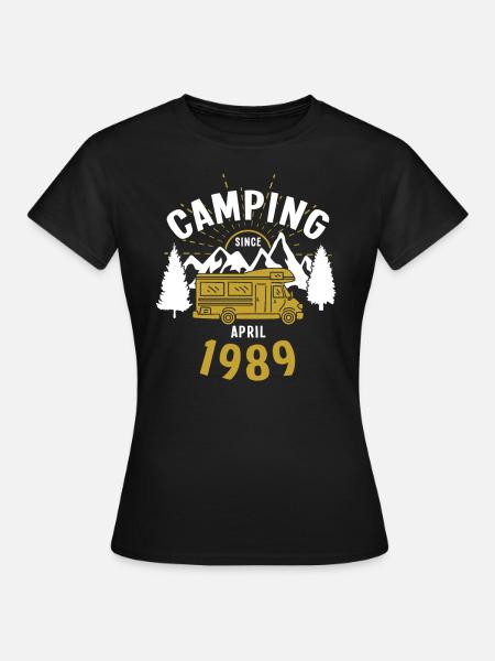 Birthday: Camping since April 1989 Motorhome - Women's T-Shirt - black