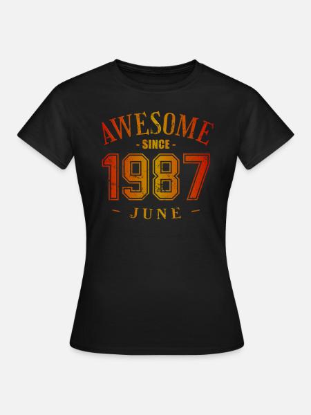 June 1987 - Birthday in June Awesome - Women's T-Shirt - black