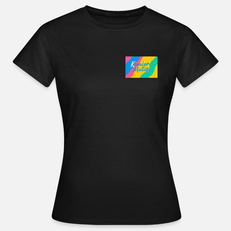 Kunter Mutig Farbrausch - Women's T-Shirt - black