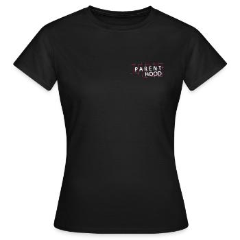 Parent Hood – Focus on parenting life - Women's T-Shirt - black - Front - AI Model Female 172 dark (172cm)