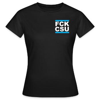 FCKCSU - FCK CSU - Frauen T-Shirt - Schwarz - Vorne - AI Model Female 172 dark (172cm)