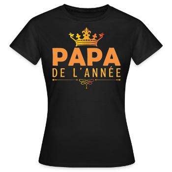 Fête des pères, Papa de l’année cadeau pour papa ! - T-shirt Femme - noir - Devant - AI Model Female 172 dark (172cm)