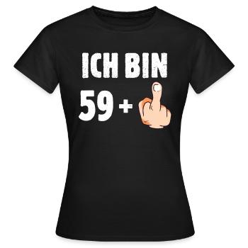 Ich bin 59 plus eins - Frauen T-Shirt - Schwarz - Vorne - AI Model Female 172 dark (172cm)