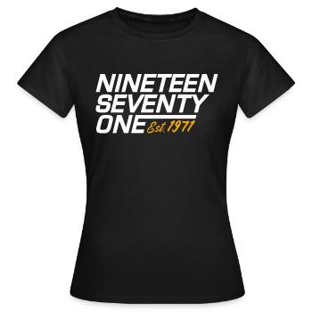 Nineteen Seventy One Established 1971 - T-shirt Femme - noir - Devant - AI Model Female 172 dark (172cm)