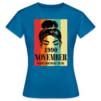 November 1990 Happy Birthday To Me - Women's T-Shirt - antique blue sapphire heather - Front - AI Model Female 172 dark (172cm)