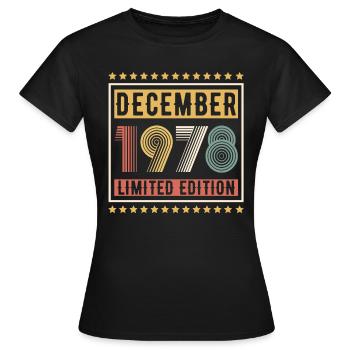 Millésime Décembre 1978 Edition Limitée Anniversaire - T-shirt Femme - noir - Devant - AI Model Female 172 dark (172cm)