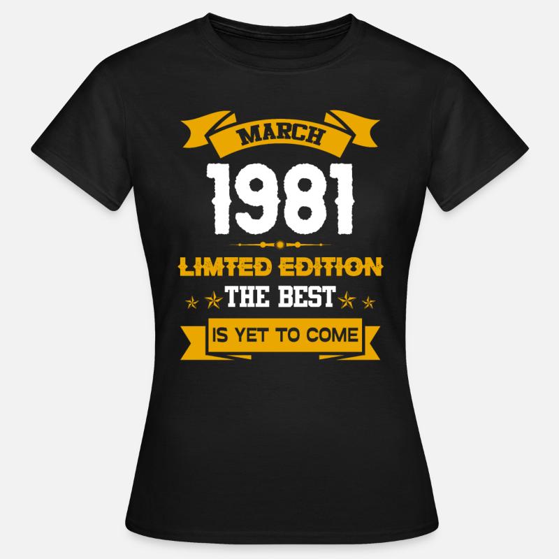 March 1981 Birthday present - Women's T-Shirt - black