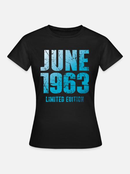 Juni 1963 Limited Edition Geburtstag Geschenk - Frauen T-Shirt - Schwarz