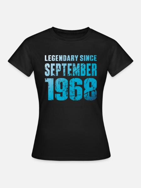 September 1968 Limited Edition Geburtstag Geschenk - Frauen T-Shirt - Schwarz
