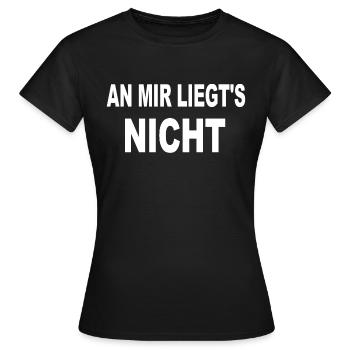 Unschuldig unschuld An mir liegts nicht Spruch - Frauen T-Shirt - Schwarz - Vorne - AI Model Female 172 dark (172cm)