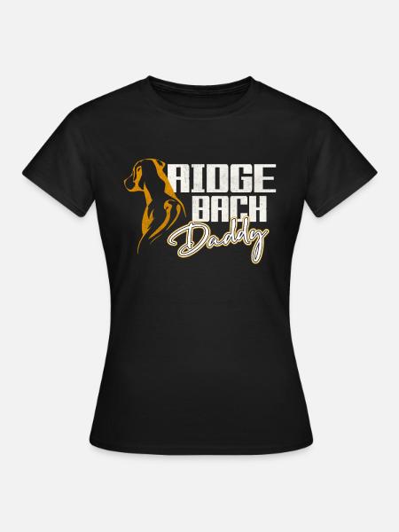 Rhodesian Ridgeback Daddy - Frauen T-Shirt - Schwarz