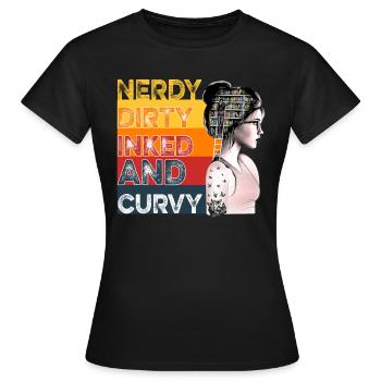 Nerdy Dirty Inked And Curvy - Women's T-Shirt - black - Front - AI Model Female 172 dark (172cm)