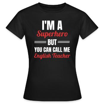 England Englisch Lehrer Lehramt Linguistik - Frauen T-Shirt - Schwarz - Vorne - AI Model Female 172 dark (172cm)