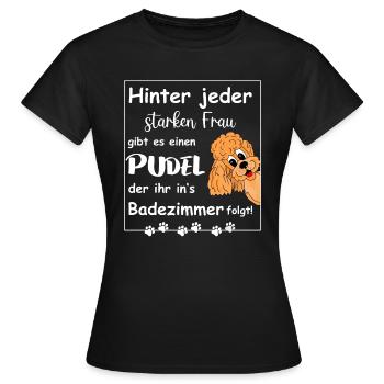 Hinter jedem starken Frauchen steht ein Pudel - Frauen T-Shirt - Schwarz - Vorne - AI Model Female 172 dark (172cm)