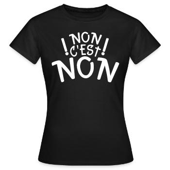 non c’est non - T-shirt Femme - noir - Devant - AI Model Female 172 dark (172cm)