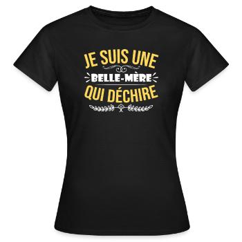 Je Suis Une Belle Mère Qui Déchire - T-shirt Femme - noir - Devant - AI Model Female 172 dark (172cm)