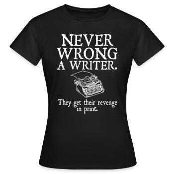 Auteur de livres drôles | Ne jamais se tromper un écrivain - T-shirt Femme - noir - Devant - AI Model Female 172 dark (172cm)