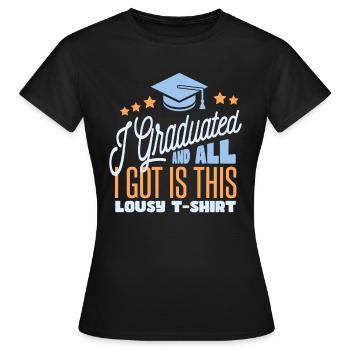 J’ai obtenu mon diplôme - T-shirt Femme - noir - Devant - AI Model Female 172 dark (172cm)