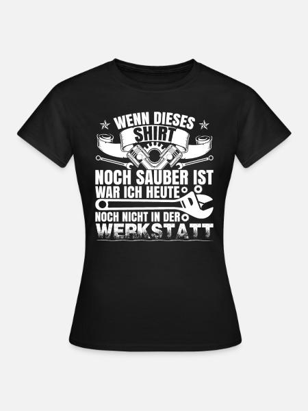 Werkstatt KFZ Mechaniker Automechaniker - Frauen T-Shirt - Schwarz