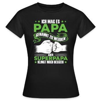 Papa Superpapa Sprüche - Frauen T-Shirt - Schwarz - Vorne - AI Model Female 172 dark (172cm)