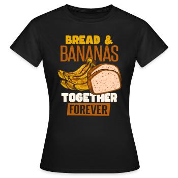 Brot & Bananen - Frauen T-Shirt - Schwarz - Vorne - AI Model Female 172 dark (172cm)